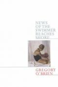 Greg O'Brien, News of the Swimmer Reaches Shore