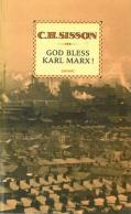 C .H. Sisson - God Bless Karl Marx! (Cover)