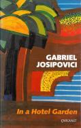 In A Hotel Garden by Gabriel Josipovici