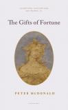 Cover of The Gifts of Fortune by Peter McDonald