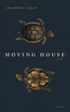 Cover of Moving House by Theophilus Kwek