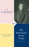 Cover of The Barbarians Arrive Today by C.P. Cavafy