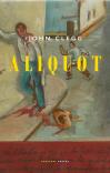 Cover of Aliquot by John Clegg