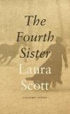 Cover of The Fourth Sister by Laura Scott