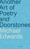 Cover of Another Art of Poetry and Doorstones by Michael Edwards