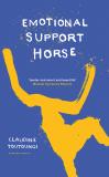 Cover of Emotional Support Horse by Claudine Toutoungi