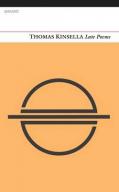 Cover of Late Poems by Thomas Kinsella