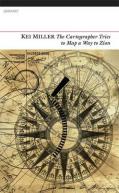 Cover of The Cartographer Tries to Map a Way to Zion by Kei Miller