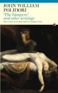 Cover Picture of John William Polidori: 'The Vampyre' and Other Writings